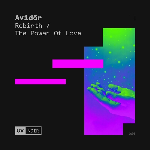Avidor - Rebirth _ The Power of Love [UVN065]